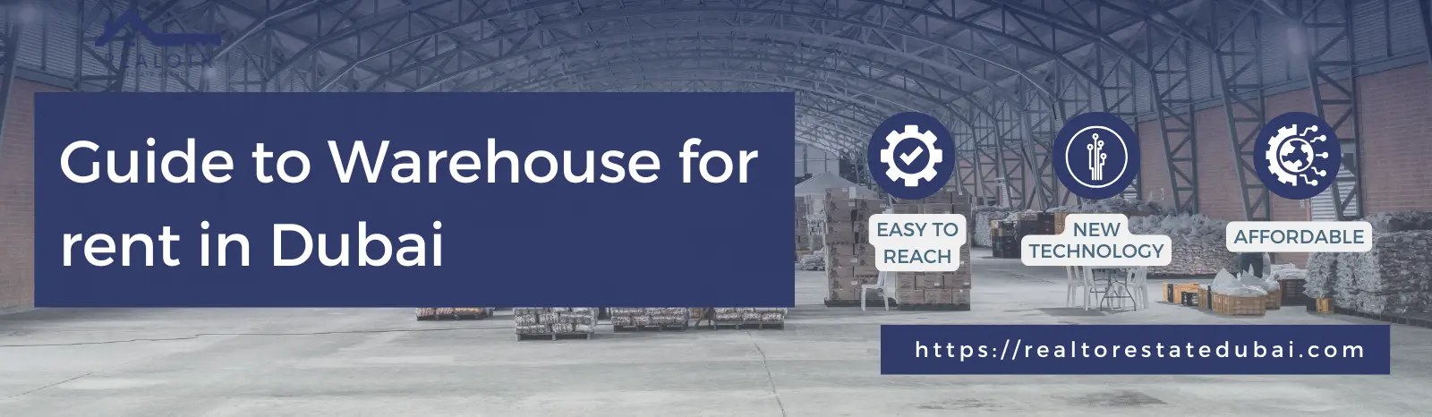 Guide to Warehouse for rent in Dubai