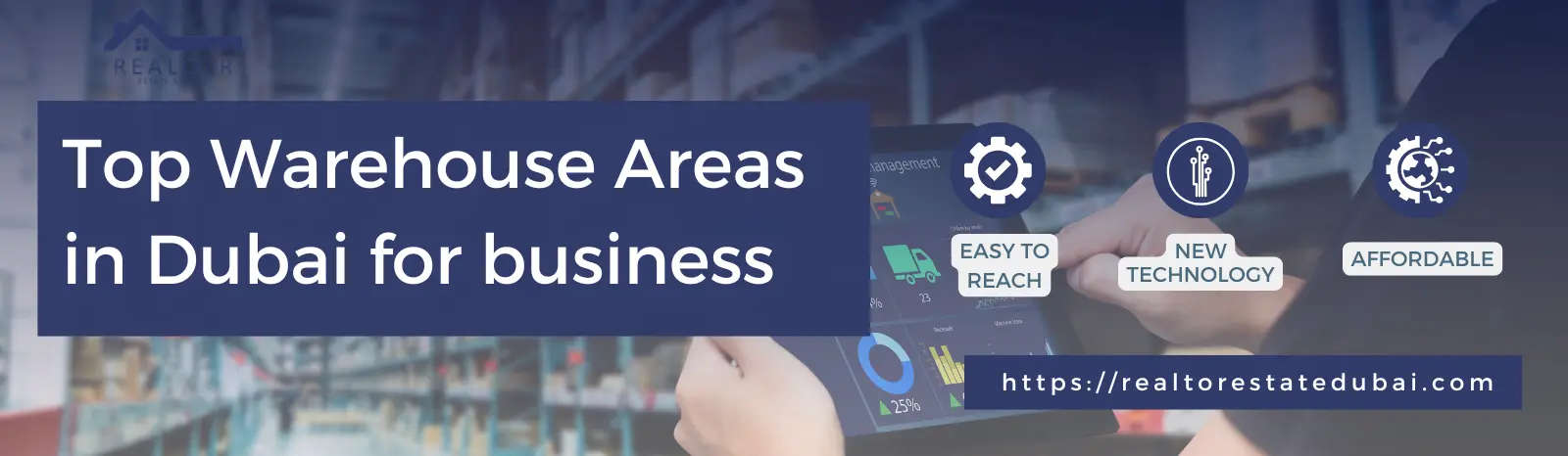 Top Warehouse Areas in Dubai for business